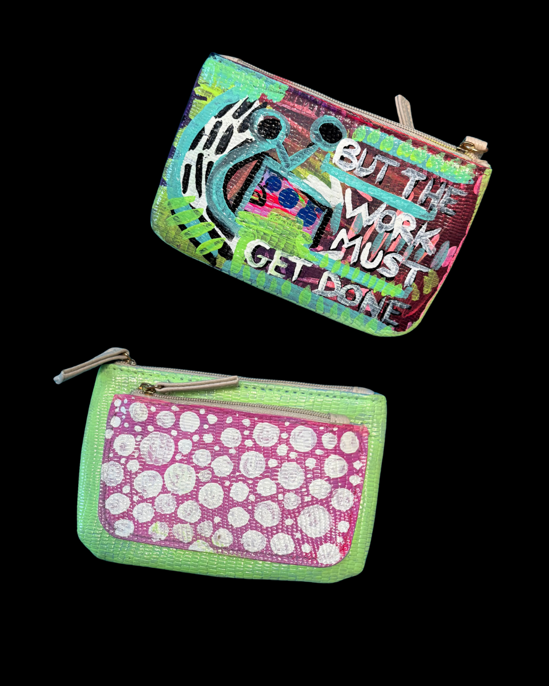 But The Work Must Get Done Hand Painted Wallet Pouch