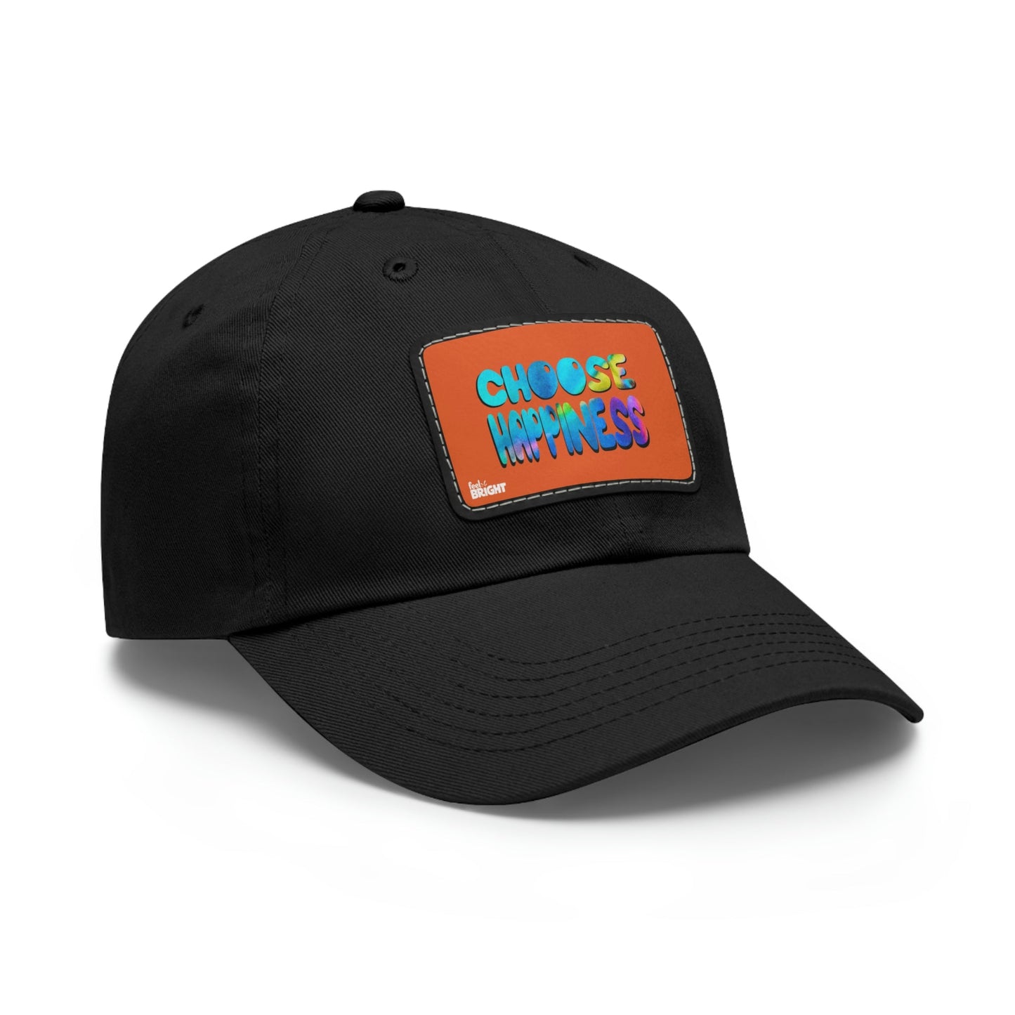 Choose Happiness Dad Hat with Leather Patch (Rectangle) - Feel Bright