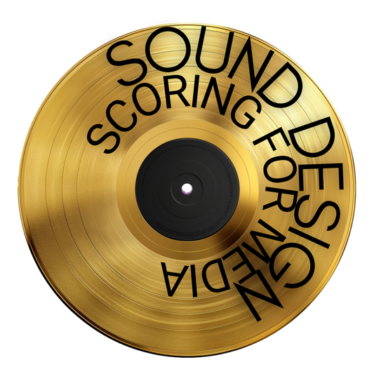 Sound Design & Scoring for Media