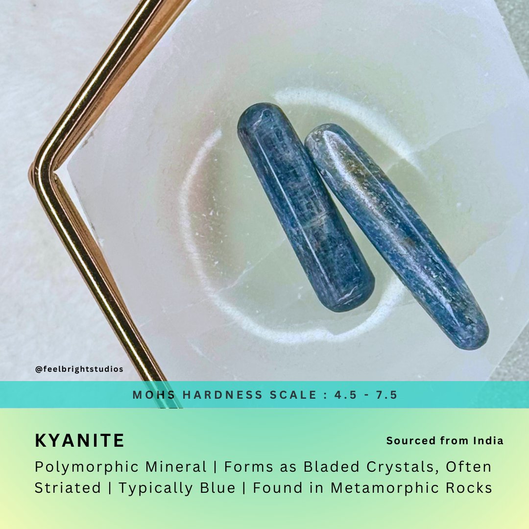 Kyanite - Feel BrightKyanite