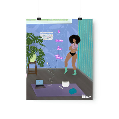 Motivate Me Premium Matte Print - Feel BrightMotivate Me Premium Matte PrintPoster