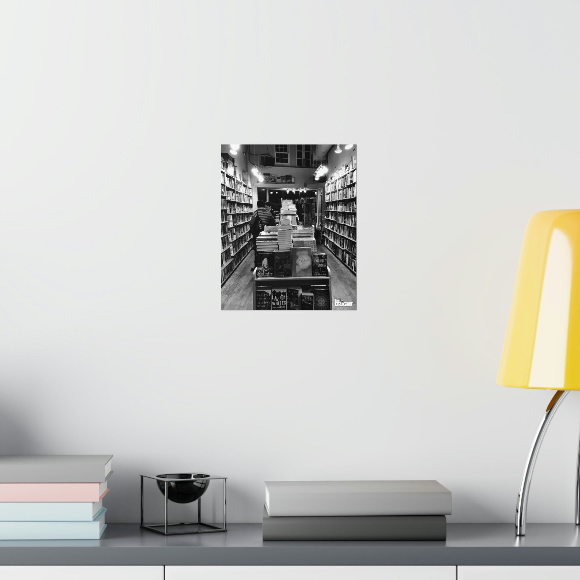 Top Shelf Premium Matte Print - Feel BrightTop Shelf Premium Matte PrintPoster